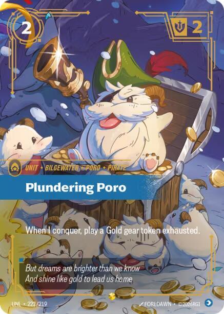 Plundering Poro (Overnumbered) UNL 222/219 Showcase