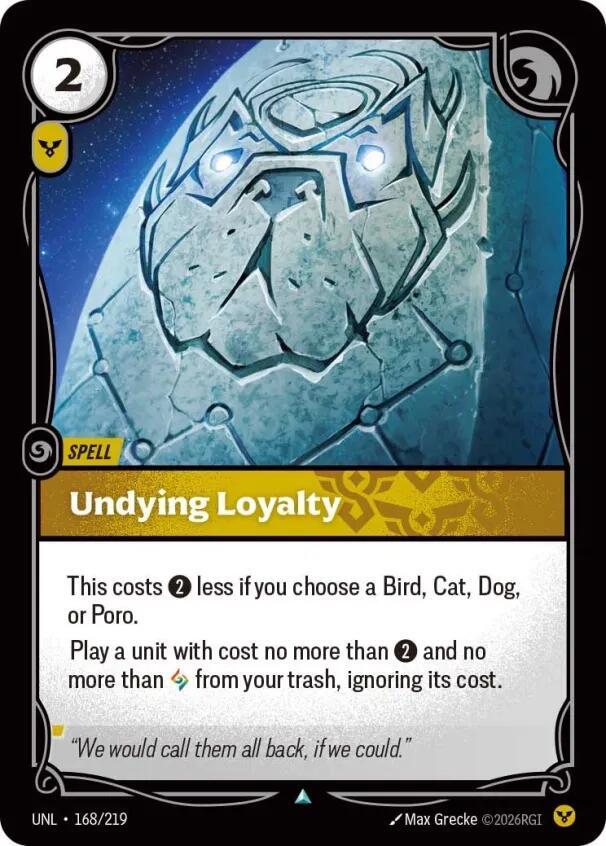 Undying Loyalty UNL 168/219 Uncommon
