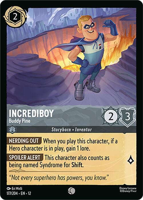 Incrediboy - Buddy Pine 177/204 Common Wilds Unknown NM