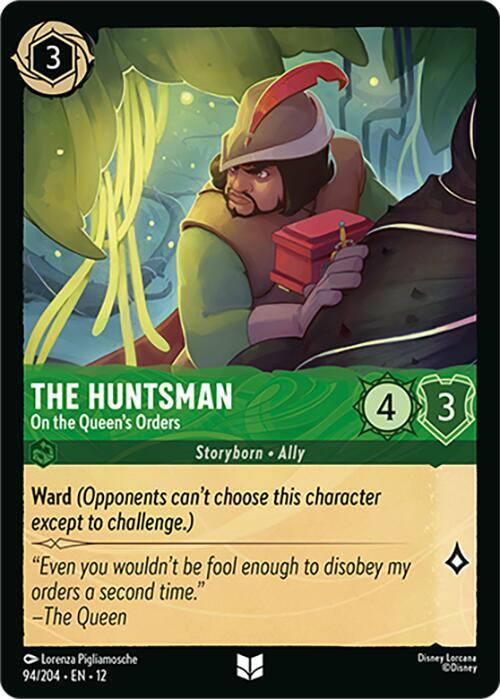 The Huntsman - On the Queen's Orders 94/204 Uncommon Wilds Unknown NM