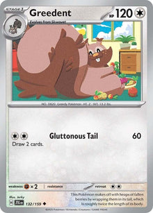 Greedent JTG 132/159 Uncommon