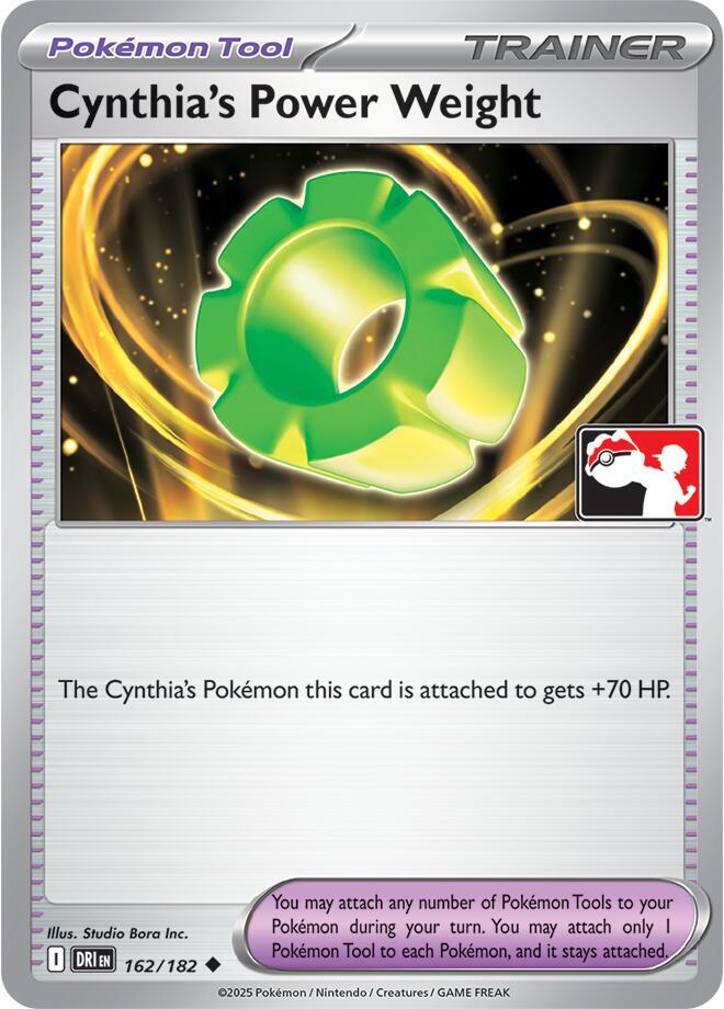 Cynthia's Power Weight DRI 162/182 Uncommon