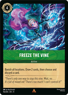 Freeze the Vine 96/204 Rare