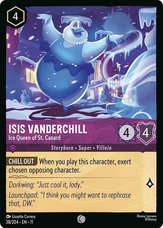 Isis Vanderchill - Ice Queen of St. Canard 38/204 Common