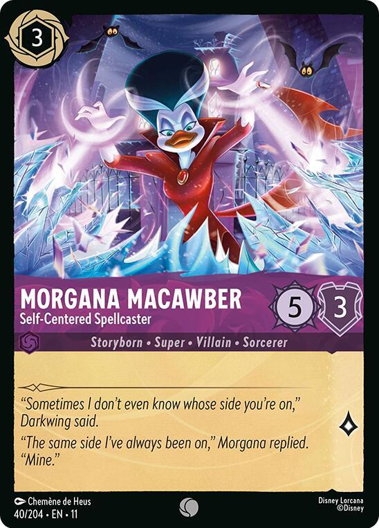 Morgana Macawber - Self-Centered Spellcaster 40/204 Common