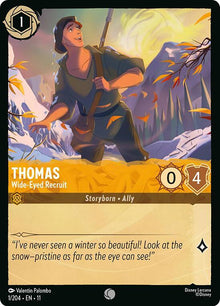Thomas - Wide-Eyed Recruit 1/204 Common