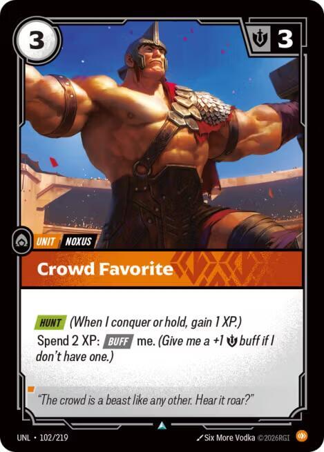 Crowd Favorite UNL 102/219 Uncommon