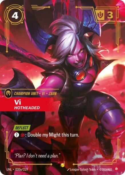 Vi - Hotheaded (Alternate Art) UNL 030a/219 Showcase