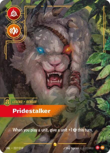 Rengar - Pridestalker (Overnumbered) UNL 227/219 Showcase