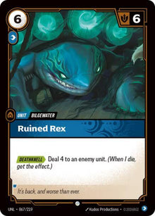 Ruined Rex UNL 067/219 Common