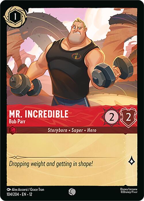 Mr. Incredible - Bob Parr 104/204 Common Wilds Unknown NM