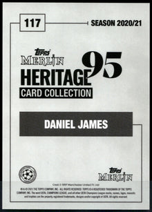 Daniel James 2020-21 Merlin Heritage UEFA Champions League 117