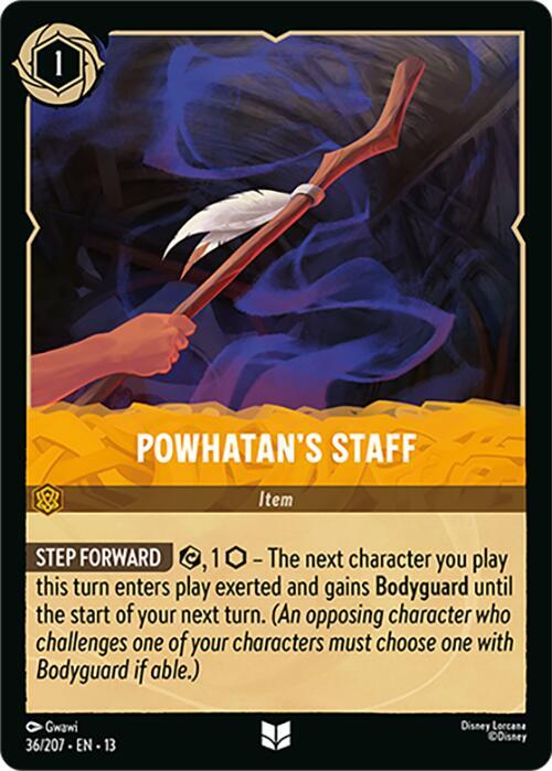 Powhatan's Staff 13 36/207 Uncommon