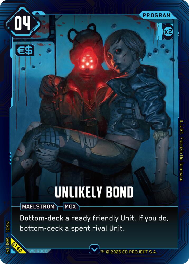 Unlikely Bond B140 Common