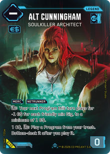 Alt Cunningham - Soulkiller Architect (MS01) B155 Iconic Legend