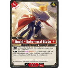 Bushi – Ephemeral Blade EBP01-004SR SR