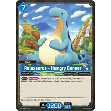 Relaxaurus – Hungry Gunner EBP01-026 RR